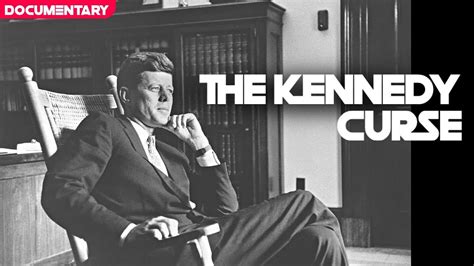 Documentary exploring the Kennedy curse